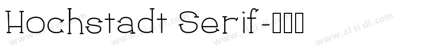 Hochstadt Serif字体转换